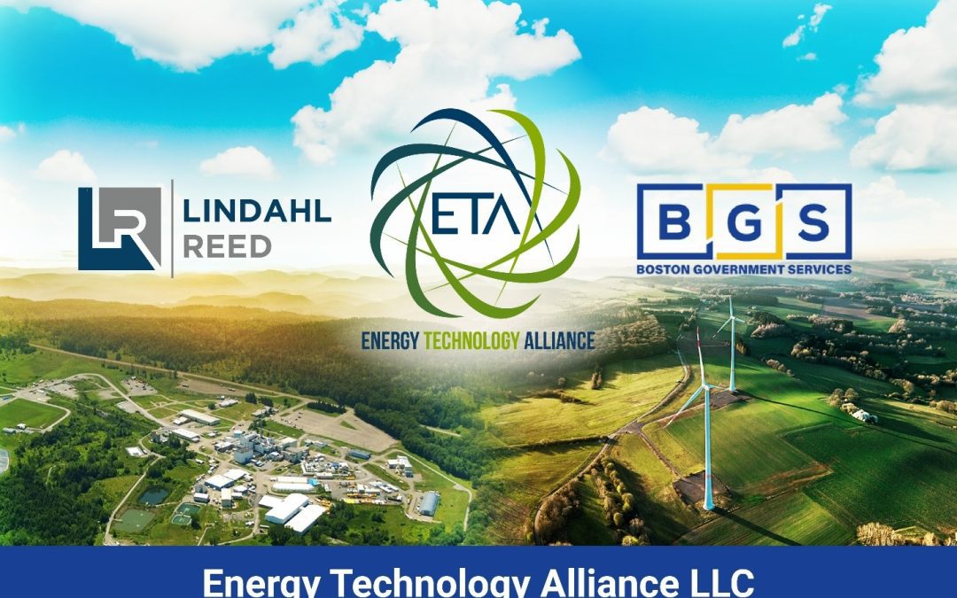 Lindahl Reed and Boston Government Services Accepted into the U.S. Small Business Administration Mentor-Protégé Program and Establish Energy Technology Alliance LLC Joint Venture